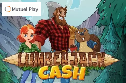 Lumberjack Cash